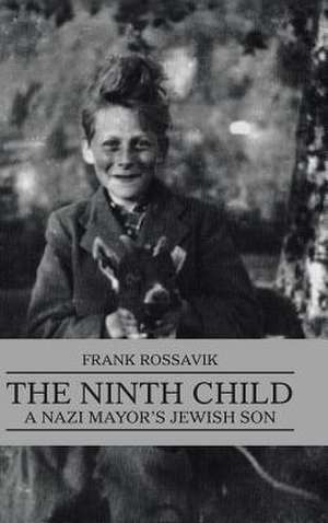 The Ninth Child de Frank Rossavik