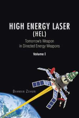 High Energy Laser (Hel) de Bahman Zohuri