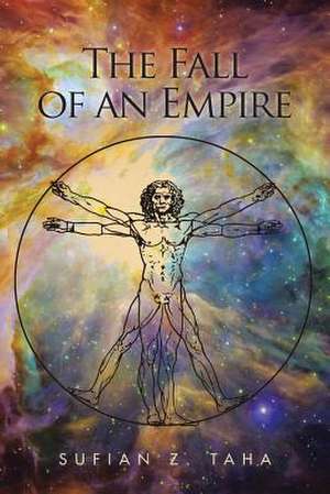 The Fall of an Empire de Sufian Z. Taha