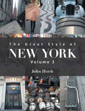 The Great Style of New York de John Hsieh