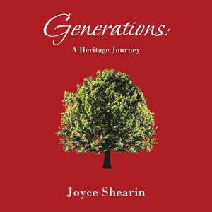 Generations de Joyce Shearin