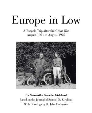 Europe in Low de Samantha Narelle Kirkland