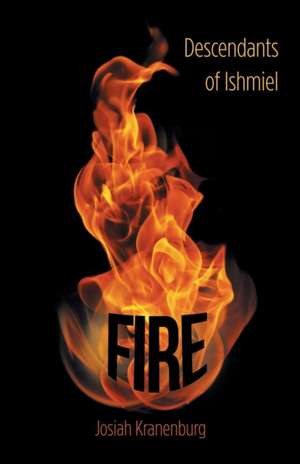 Fire de Josiah Kranenburg