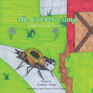 The Cricket's Song de Kimberly Stoppa