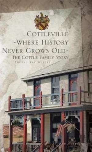 Cottleville de Sheryl Kay Guffey