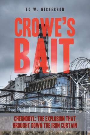 Crowe's Bait de Ed W. Nickerson