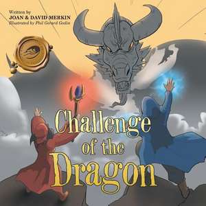 Challenge of the Dragon de Merkin, Joan &. David