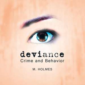 Deviance de M. Holmes