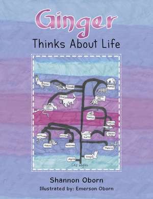 Ginger Thinks About Life de Shannon Oborn