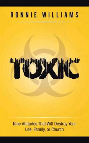 Toxic de Ronnie Williams