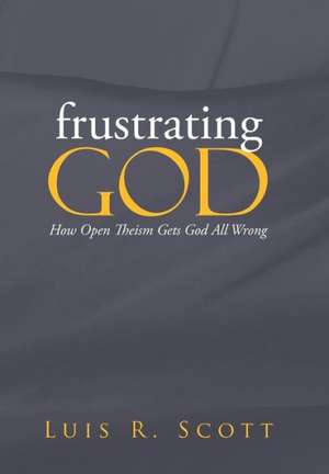 Frustrating God de Luis Scott