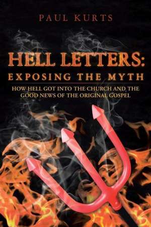 Hell Letters de Paul Kurts