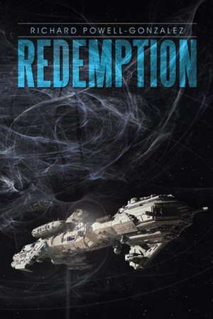 Redemption de Richard Powell-Gonzalez