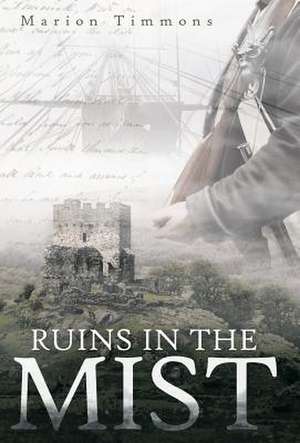 Ruins in the Mist de Marion Timmons