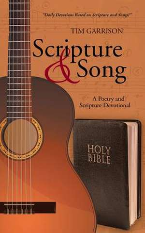 Scripture & Song de Tim Garrison