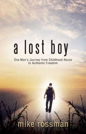 A Lost Boy de Mike Rossman