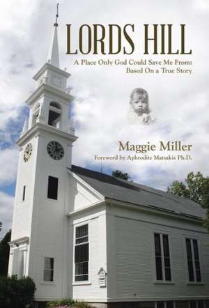 Lords Hill de Maggie Miller