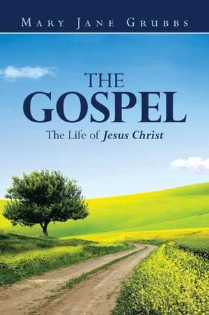 The Gospel de Mary Jane Grubbs