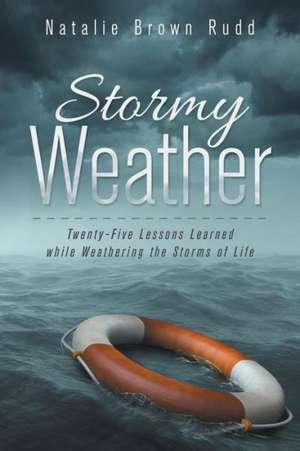 Stormy Weather de Natalie Brown Rudd