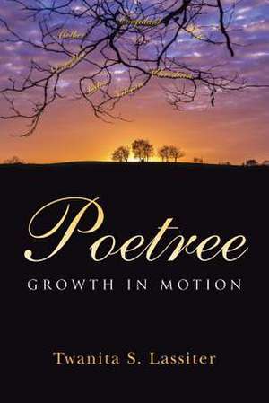 Poetree de Twanita S. Lassiter