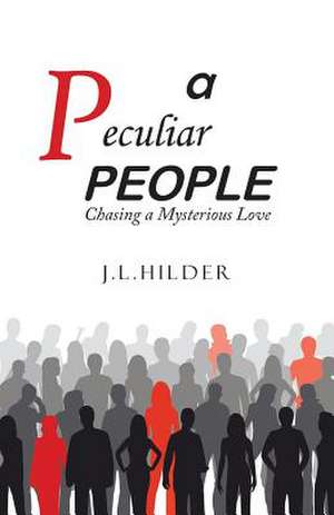 A Peculiar People de J. L. Hilder