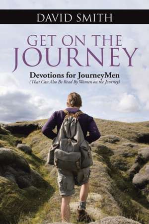 Get on the Journey de David Smith