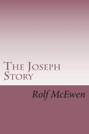 The Joseph Story de Rolf McEwen