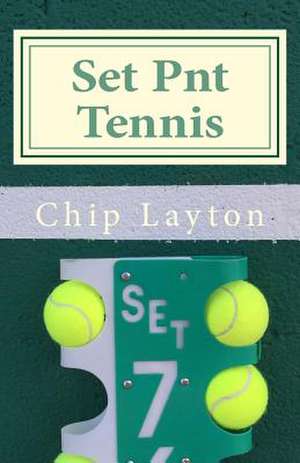 Set Pnt Tennis de Chip Layton