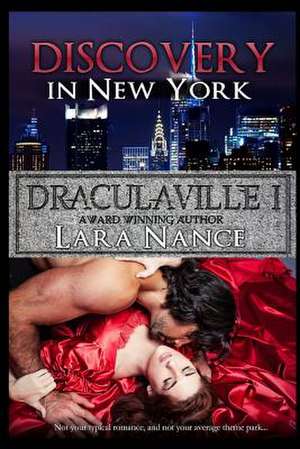 Draculaville I - Discovery in New York de Lara Nance