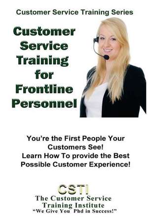 Customer Service Training for Front Line Personnel de Training Institute, Customer Service