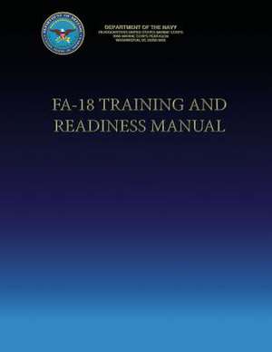 Fa-18 Training and Readiness Manual de Department Of the Navy