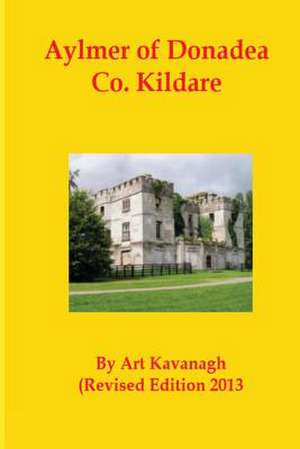 Aylmer of Donadea Co. Kildare de Art Kavanagh