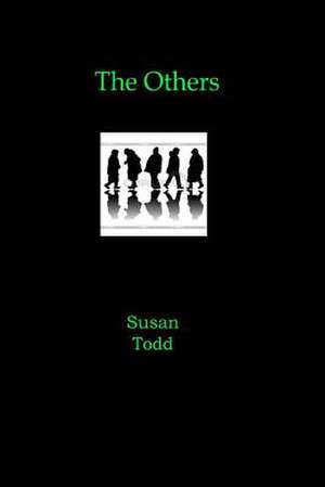 The Others de Susan Todd