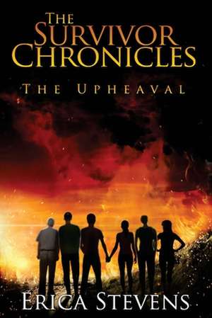 The Survivor Chronicles de Erica Stevens