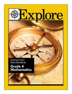 Explore Common Core State Standards Grade 4 Mathematics de MR David Lewis