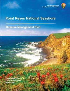 Point Reyes National Seashore de National Park Service