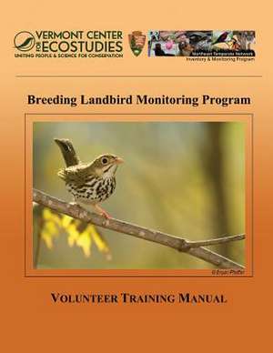 Breeding Landbird Monitoring Program de Vermont Center for Ecostudies