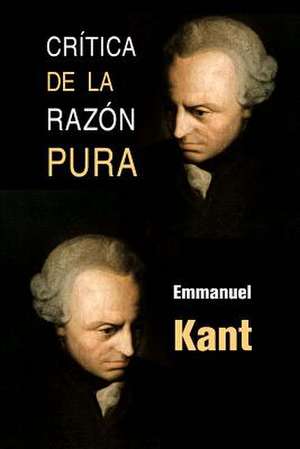 Critica de La Razon Pura de Emmanuel Kant