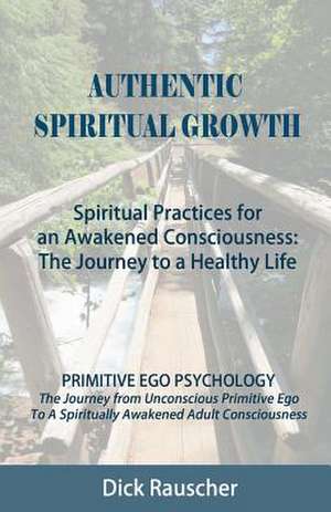 Spiritual Growth de Dick Rauscher