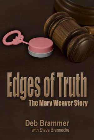 Edges of Truth de Deb Brammer