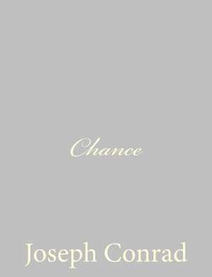 Chance de Joseph Conrad
