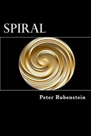 Spiral de Peter Rubenstein