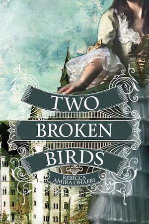 Two Broken Birds de Rebecca Amira Ohaeri