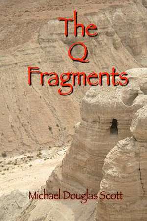 The Q Fragments de Michael Douglas Scott