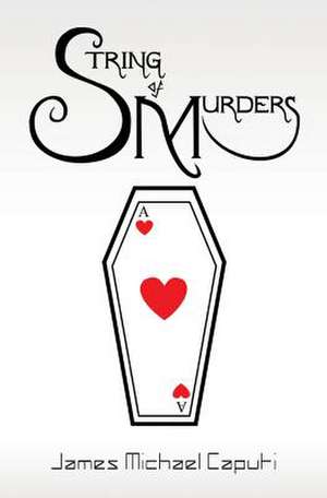 String of Murders de James Michael Caputi