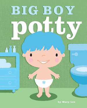 Big Boy Potty de Mary Lee