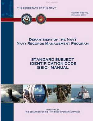 Standard Subject Identification Codes (Ssic) Manual de Department of the Navy