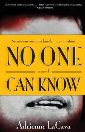 No One Can Know de Adrienne Lacava