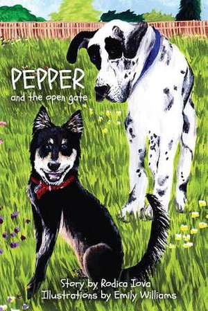 Pepper and the Open Gate de Rodica Iova