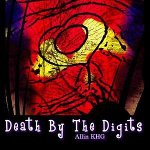 Death by the Digits de Allin Khg